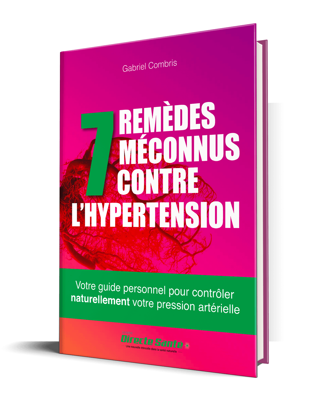 Hypertension les 7 remèdes naturels et méconnus